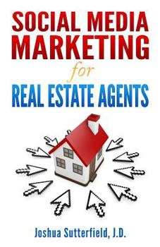 Paperback Social Media Marketing for Real Estate Agents Book