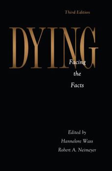 Hardcover Dying: Facing the Facts (Series in Death, Dying, and Bereavement) Book
