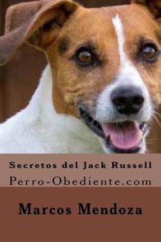 Paperback Secretos del Jack Russell: Perro-Obediente.com [Spanish] Book