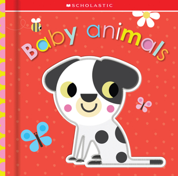 Board book Baby Animals: Scholastic Early Learners (Touch and Explore) Book