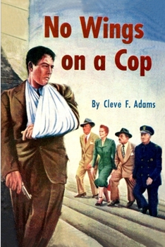 Paperback No Wings On A Cop Book