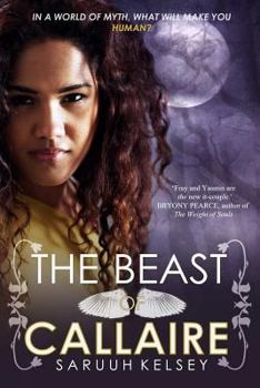 The Beast of Callaire - Book #1 of the Legend Mirror