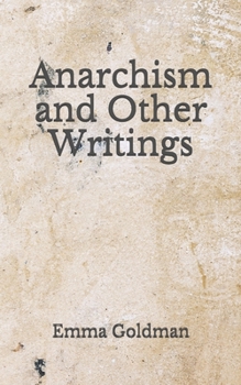Paperback Anarchism and Other Writings: (Aberdeen Classics Collection) Book