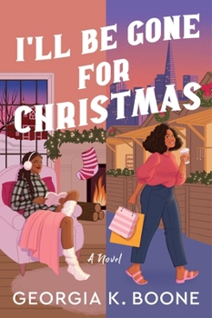 Paperback I'll Be Gone for Christmas Book