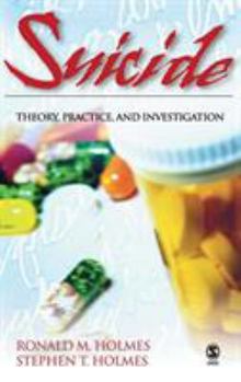 Hardcover Suicide: Theory, Practice and Investigation Book