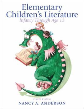 Paperback Elementary Children's Literature: Infancy Through Age 13 Book