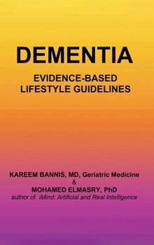 Hardcover Dementia: Evidence-based Lifestyle Guidelines [Large Print] Book