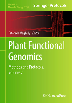 Hardcover Plant Functional Genomics: Methods and Protocols, Volume 2 Book
