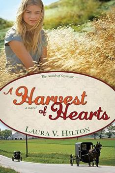 eBook-Harvest Of Hearts - Book #2 of the Amish of Seymour County