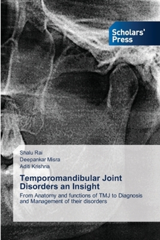 Paperback Temporomandibular Joint Disorders an Insight Book