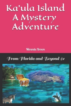 Paperback Ka'ula island: From Florida and Beyond #1 Book