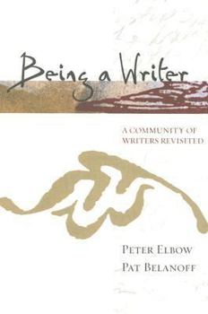 Paperback Being a Writer: A Community of Writers Revisited Book