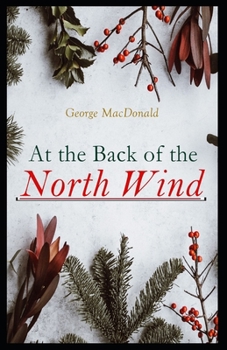 Paperback At the Back of the North Wind: Illustrated Edition Book