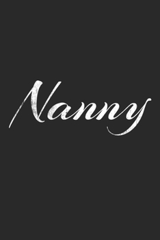 Nanny: Notebook A5 Size, 6x9 inches, 120 lined Pages, Nanny Babysitter Toddler Children Babysitting
