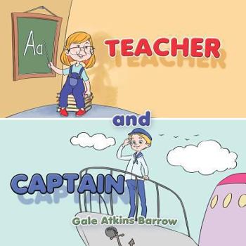Paperback Teacher and Captain: I can be a Teacher Book