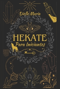 Paperback Hekate Para Iniciantes [Portuguese] Book