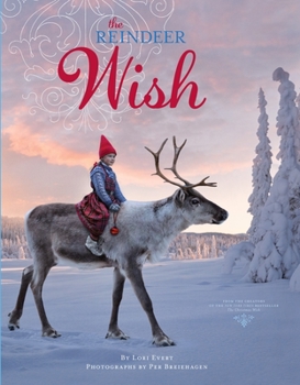 Hardcover The Reindeer Wish: A Christmas Book for Kids Book
