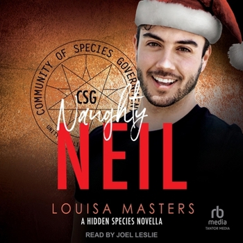 Naughty Neil: A Hidden Species Novella - Book #1 of the Hidden Species