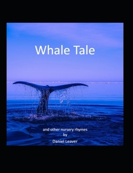 Paperback Whale Tale: and other nursery rhymes Book