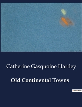 Paperback Old Continental Towns Book