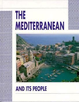 Library Binding The Mediterranean and Its People Book