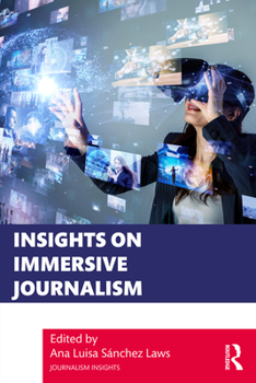 Paperback Insights on Immersive Journalism Book