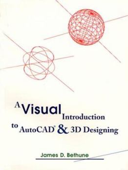 Paperback Visual Introduction to AutoCAD & 3D Designing, A Book