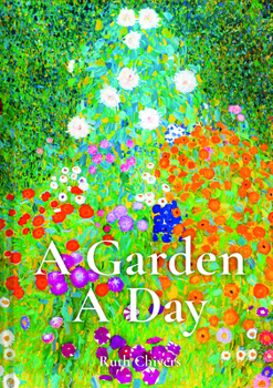 Hardcover A Garden a Day Book