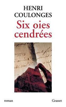 Paperback Six oies cendrées [French] Book