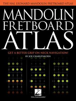 Paperback Mandolin Fretboard Atlas: Get a Better Grip on Neck Navigation Book