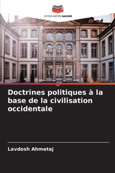 Paperback Doctrines politiques à la base de la civilisation occidentale [French] Book