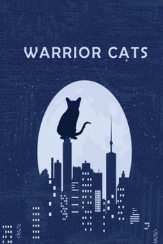 Warrior Cats: The Guardian Of The City: (6x9 Journal): College Ruled Lined Writing Notebook, 99 Pages