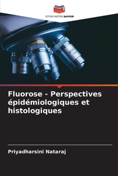 Paperback Fluorose - Perspectives épidémiologiques et histologiques [French] Book