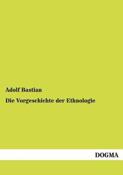 Die Vorgeschichte Der Ethnologie