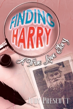 Paperback Finding Harry: A True Love Story Book