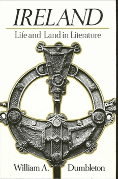 Paperback Ireland: Life and Land in Literature Book