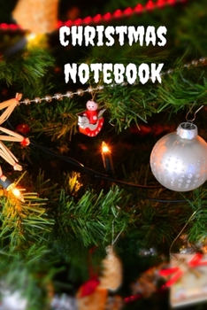 Christmas Notebook: A5 (6 x 9 Inches) Notebook Journal Diary. High Quality Hand Writing Journal with 100 Pages