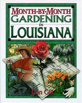 Paperback Month by Month Gardening in Louisiana Book
