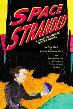 Paperback Space Stranded: A GAF Novel Book