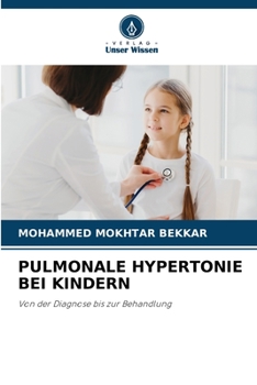 Paperback Pulmonale Hypertonie Bei Kindern [German] Book