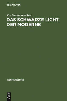 Hardcover Das schwarze Licht der Moderne [German] Book
