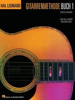 Paperback German Edition: Hal Leonard Gitarrenmethode Buch 1 - Zweite Ausgabe: Hal Leonard Guitar Method - 2D Edition Book 1 - German Edition Book