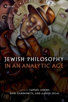 Hardcover Jewish Philosophy in an Analytic Age Book