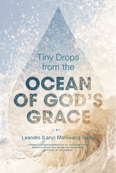 Paperback Tiny Drops from the Ocean of God's Grace Book