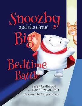 Paperback Snoozby and the Great Big Bedtime Battle Book