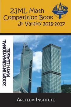 Paperback ZIML Math Competition Book Junior Varsity 2016-2017 Book