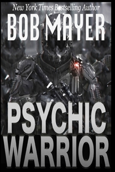 Psychic Warrior - Book #1 of the Psychic Warrior