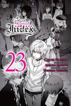  23 - Book #23 of the A Certain Magical Index (manga)