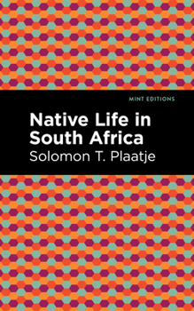 Paperback Native Life in South Africa Book