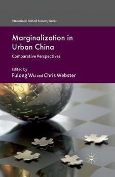 Paperback Marginalization in Urban China: Comparative Perspectives Book